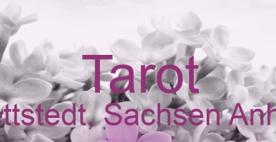 Tarot Hettstedt, Sachsen Anhalt | Top-Experten für Kartenlegen, Wahrsagen, Hellsehen, Zukunftsdeutung. Tarot Hettstedt, Sachsen Anhalt | Top-Experten für Kartenlegen, Wahrsagen, Hellsehen, Zukunftsdeutung.